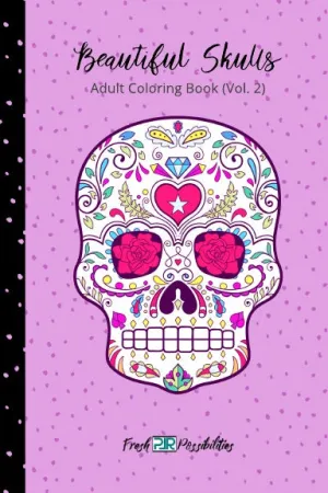 Beautiful Skulls (Volume 2)