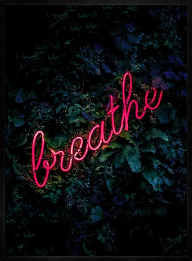 Breathe Neon Sign Print